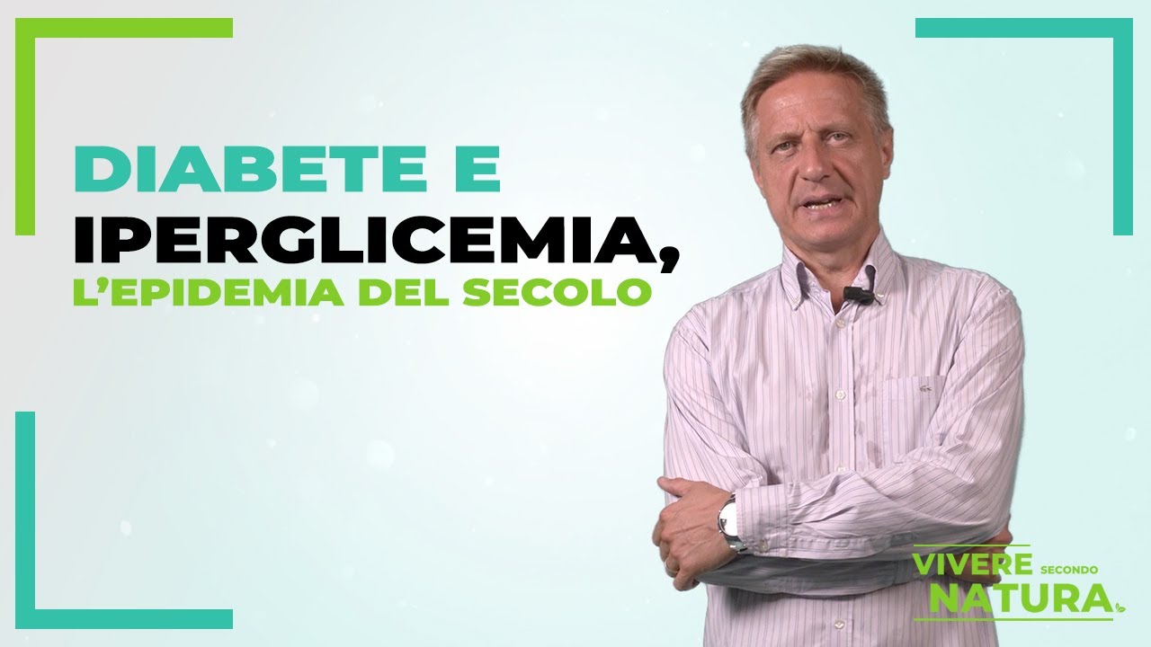 Diabete e iperglicemia, l'epidemia del secolo - Vivere secondo Natura