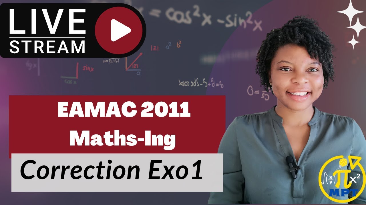 Correction de Maths EAMAC-Cycle ING et EAC 2011