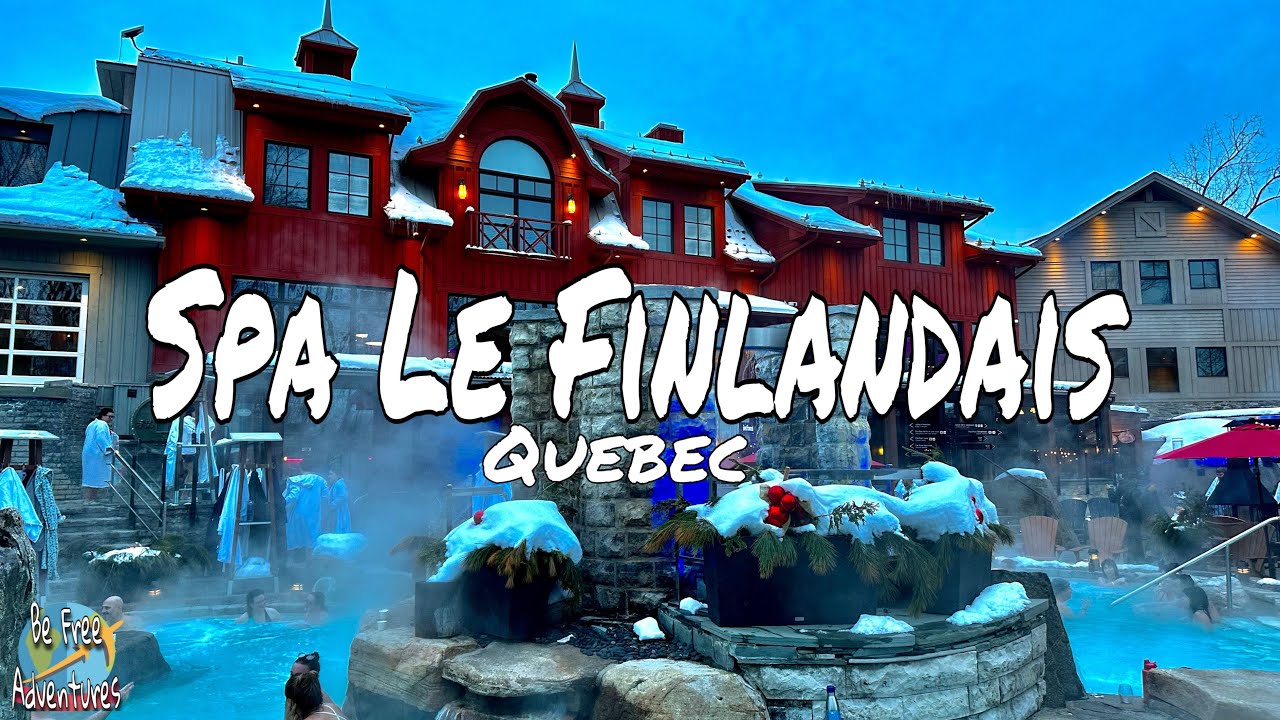 Inside Spa Le Finlandais (Rosemère) — The Ultimate Nordic Spa Experience!