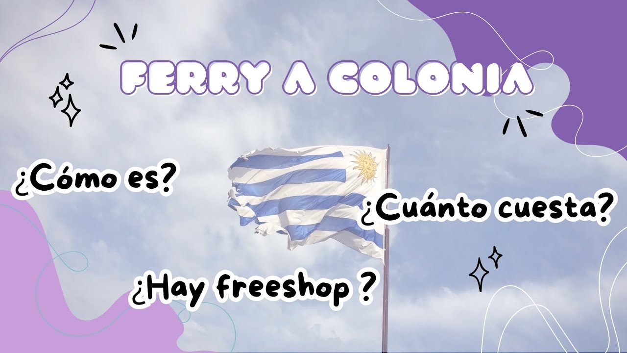 ¿Vale la pena el ferry de Buenos Aires a Colonia? 🛥️ PRECIOS, EXPERIENCIA Y FREE SHOP