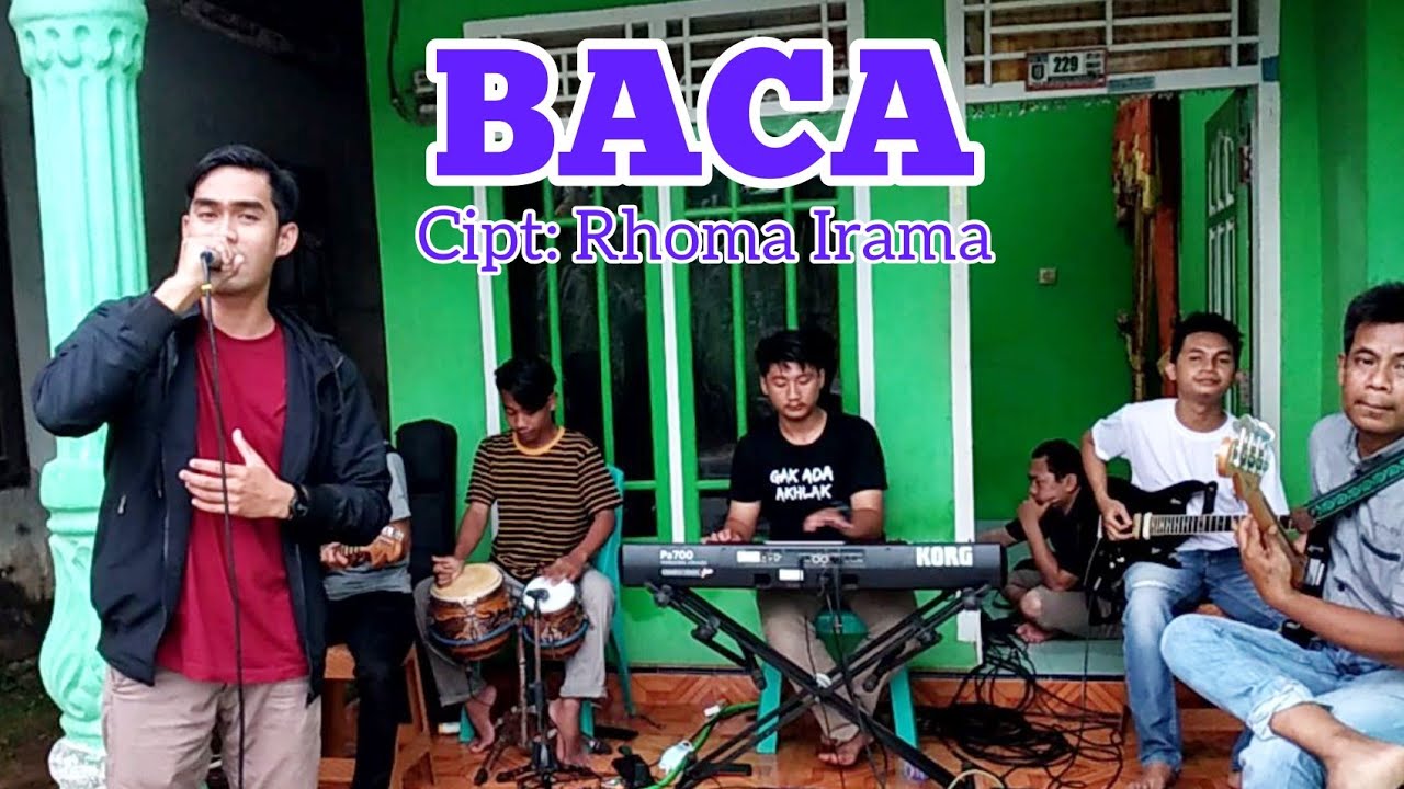 BACA  Cipt: Rhoma Irama