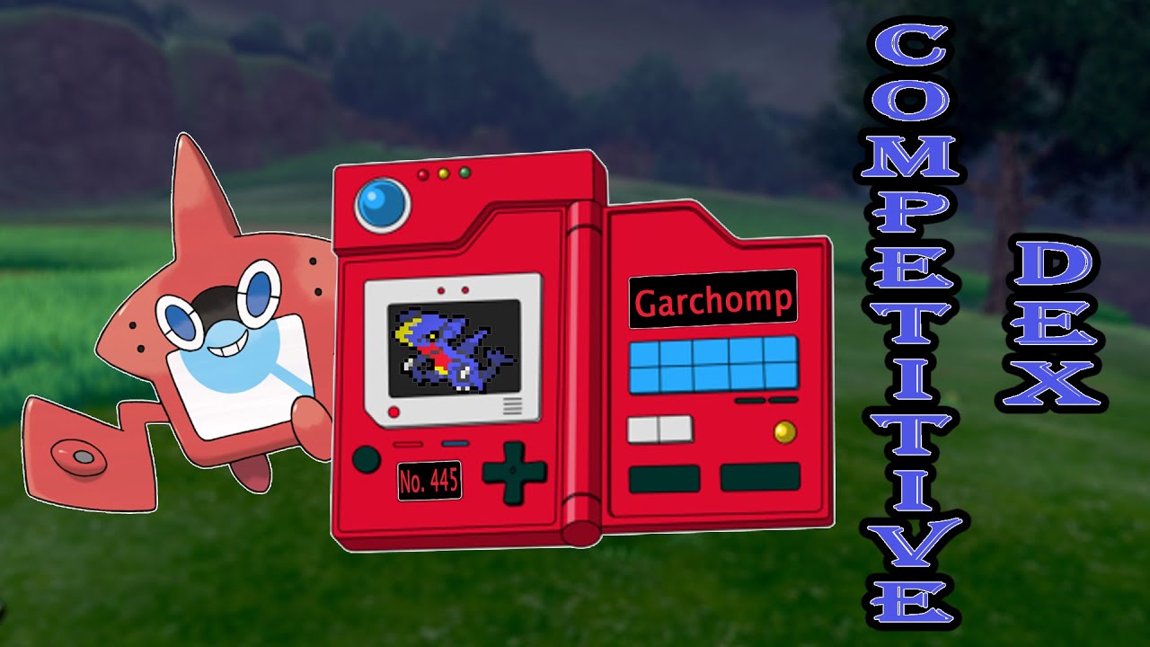 Competitive Dex #445 Garchomp Moveset Guide and Competitive Analysis (How to Use) (Crown Tundra DLC)