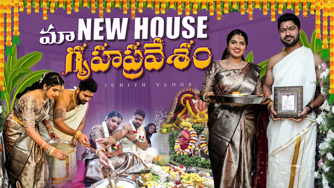 |మా New house🏡గృహప్రవేశం😍Vlog with Family*Part-2*💕|Juhith & Darshan House Warming Ceremony💛|