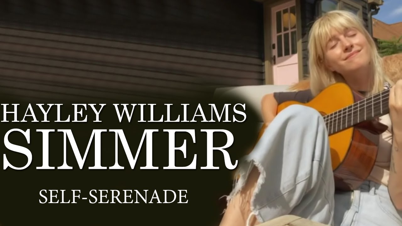 Hayley Williams -  Simmer (acoustic)