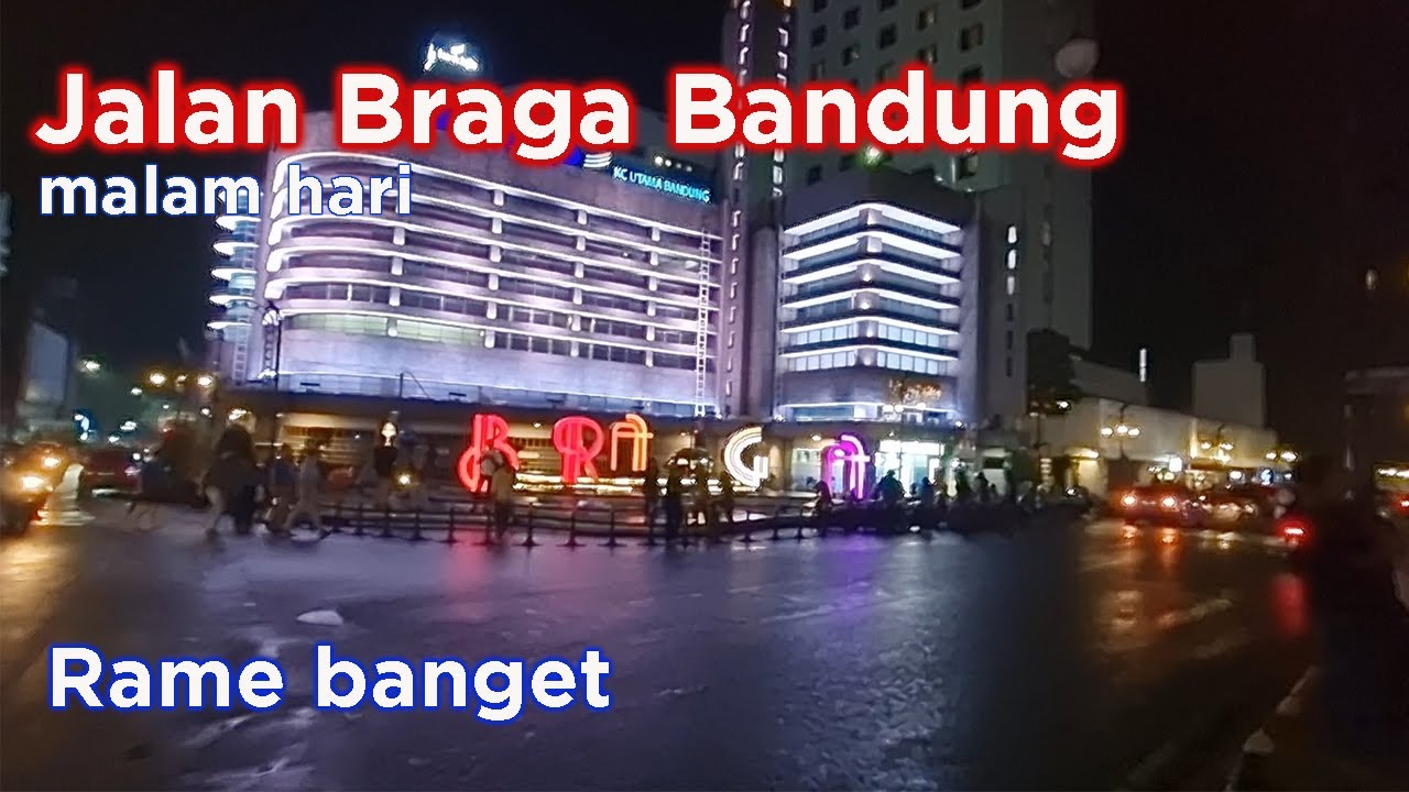 Jalan Braga Bandung   pada malam hari