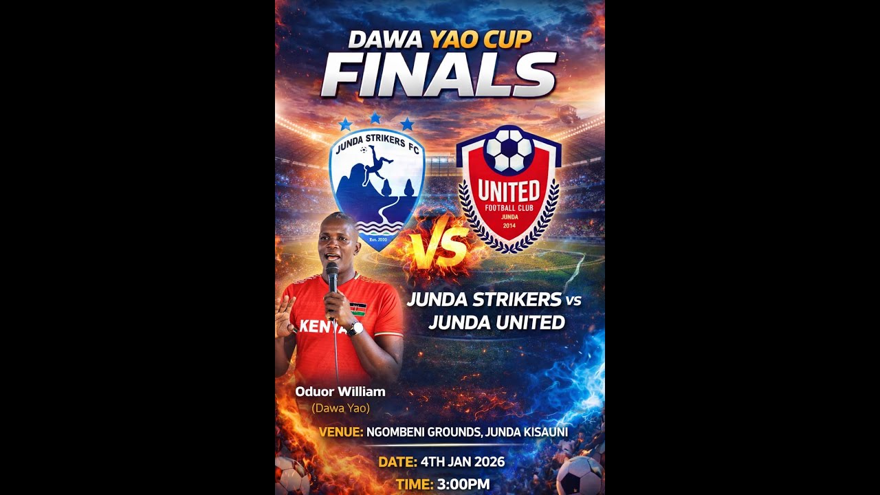 DAWA YAO CUP FINALS || NGOMBENI GROUNDS, JUNDA KISAUNI