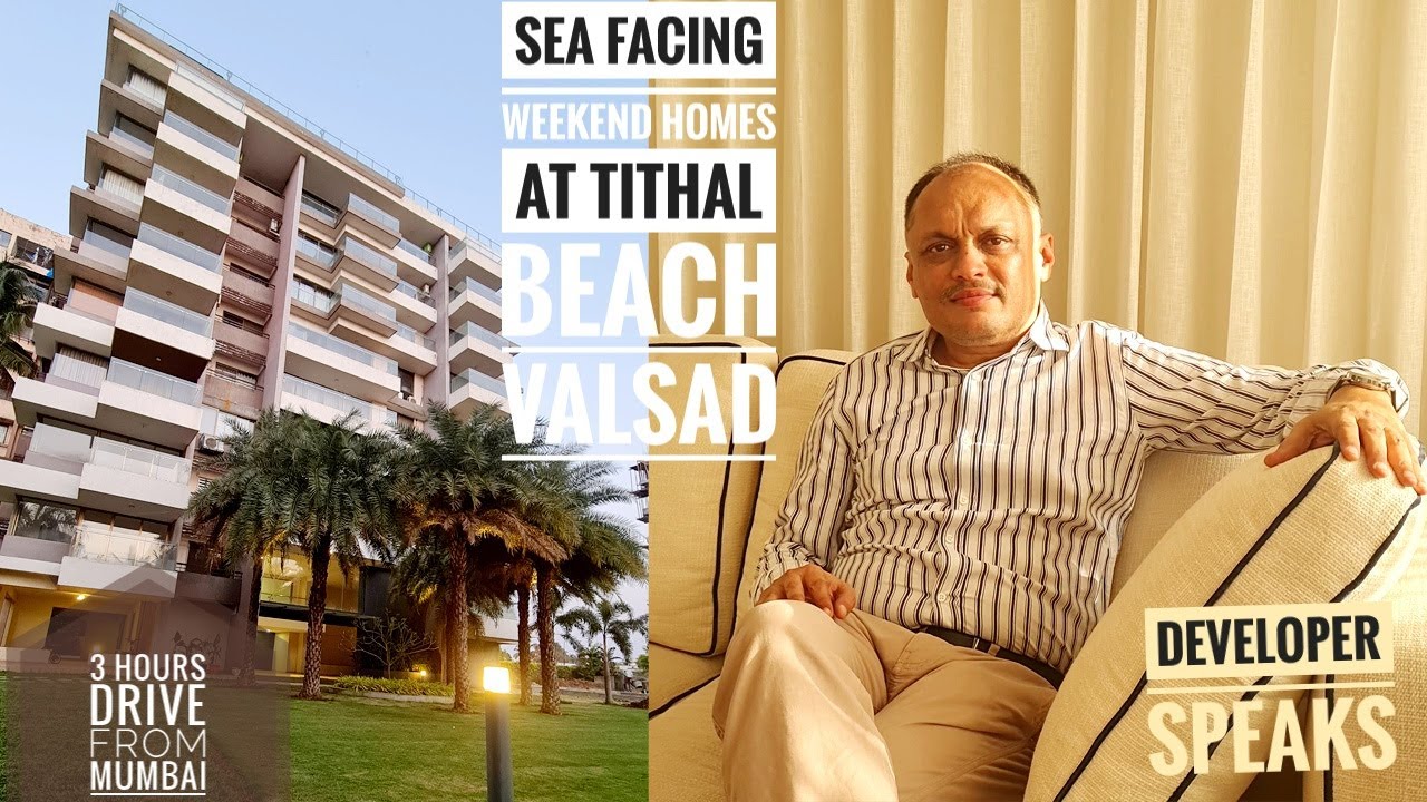 Sea Sand Apartments | Tithal Beach | Valsad | Sea Facing Weekend Homes For Mumbaikars & Gujarat