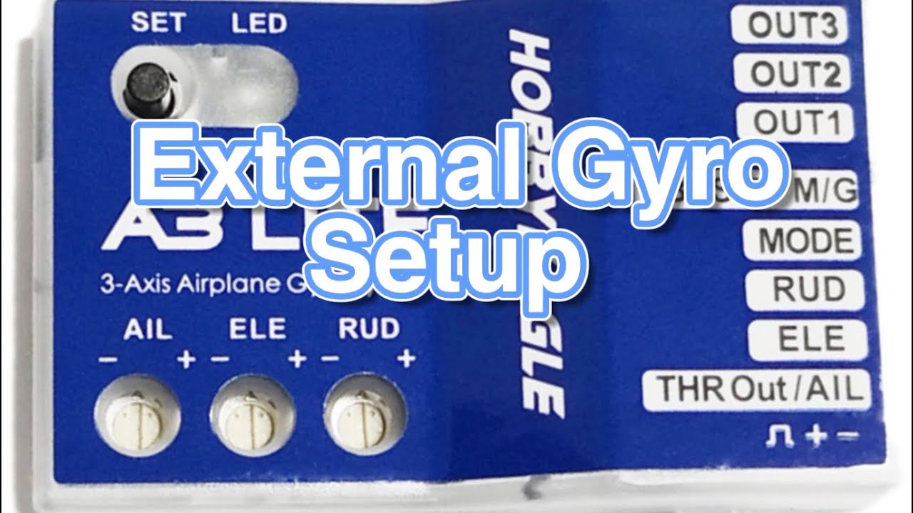 Setting up an External Gyro- Hobby Eagle A3 Lite