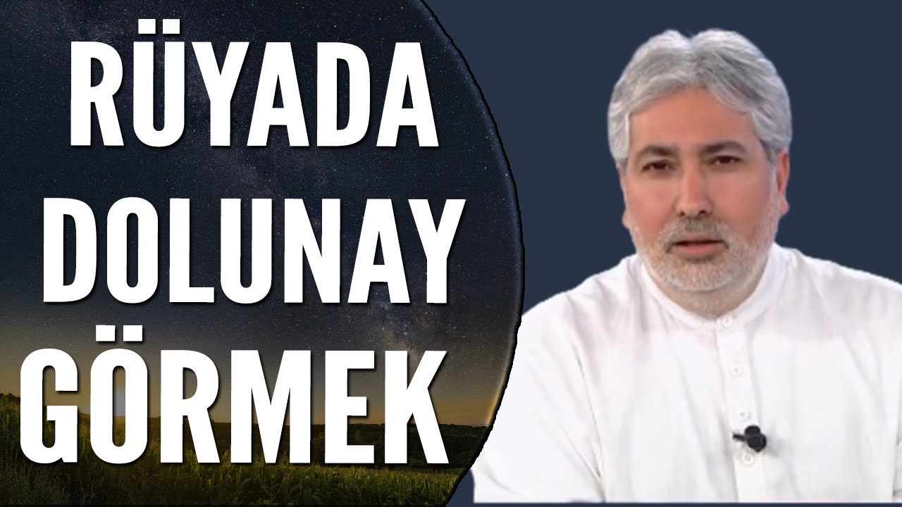 Rüyada Dolunay Görmek Ne Anlama Gelir? | Mehmet Emin Kırgil