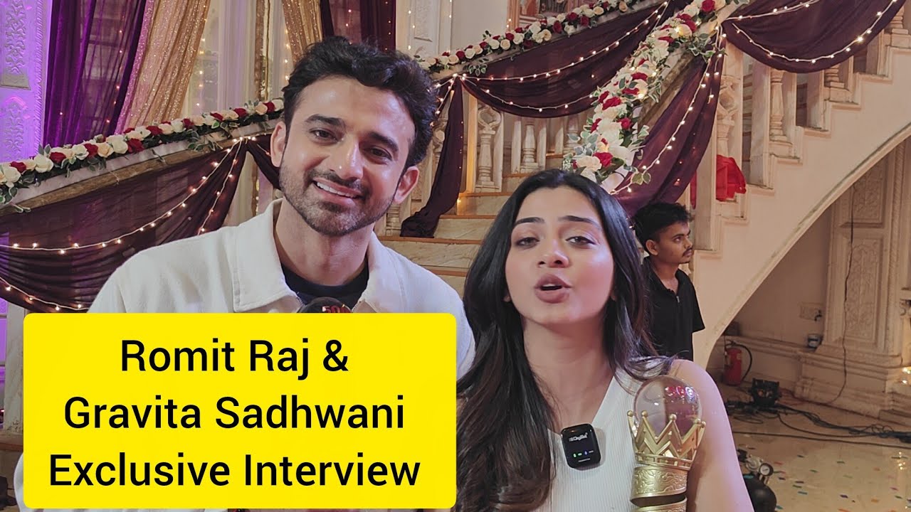 Yeh Rishta Kya Kehlata Hai Serial Actor Romit Raj & Garvita Sadhwani Full Exclusive Interview