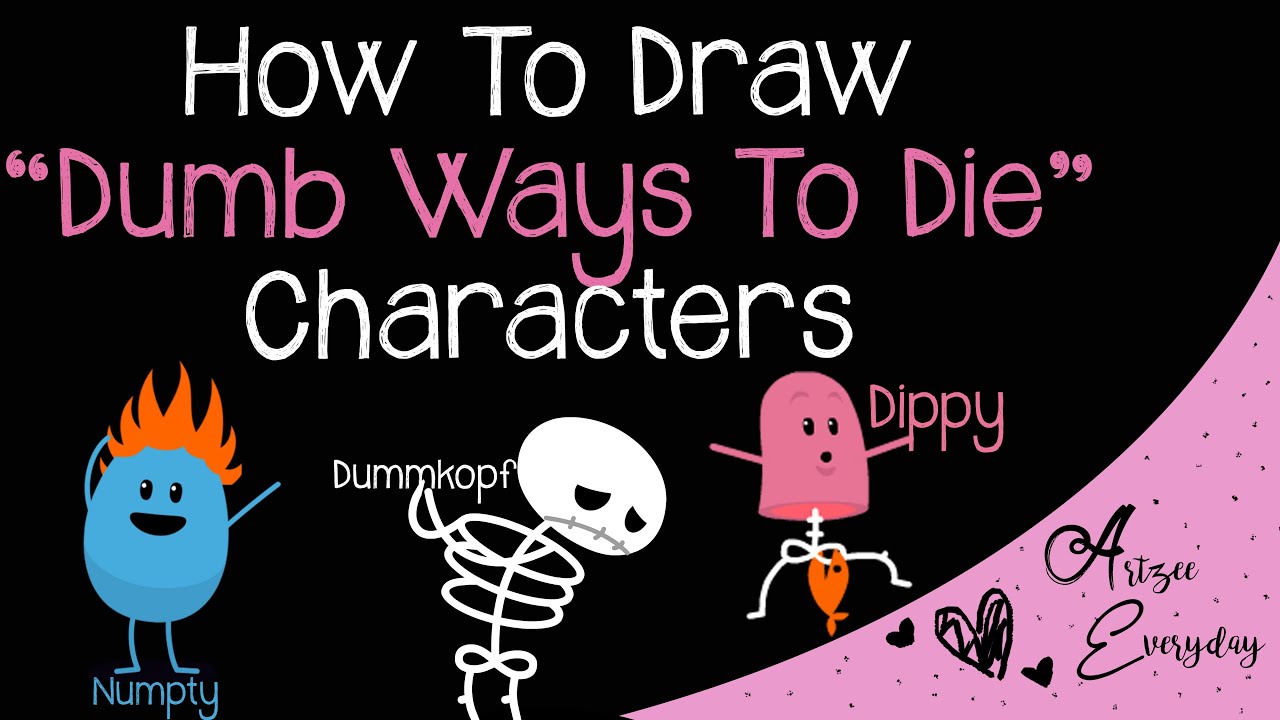How To Draw Dumb Ways To Die Characters | Numpty, Dummkopf, Dippy