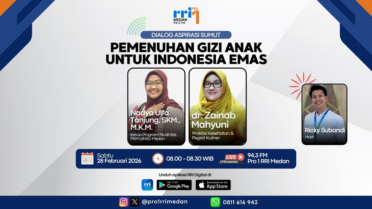 DIALOG ASPIRASI SUMUT : PEMENUHAN GIZI ANAK UNTUK INDONESIA EMAS