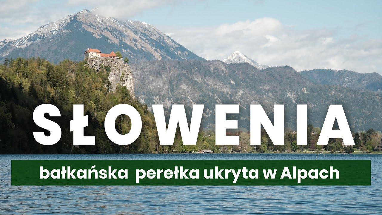 Oszałamiająca SŁOWENIA bez tłumów. Idealna na majówkę! A niesłusznie pomijana przez Polaków.  1/2