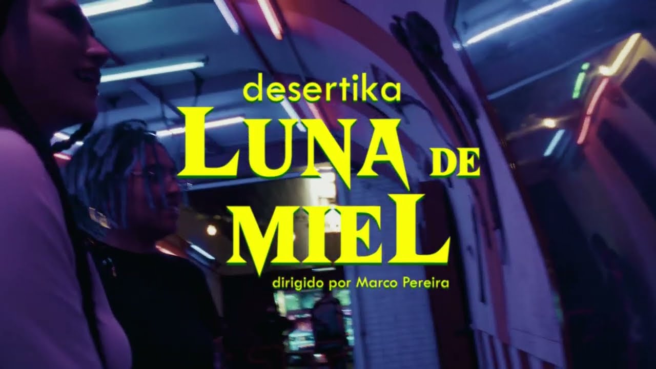 DESERTIKA - LUNA DE MIEL