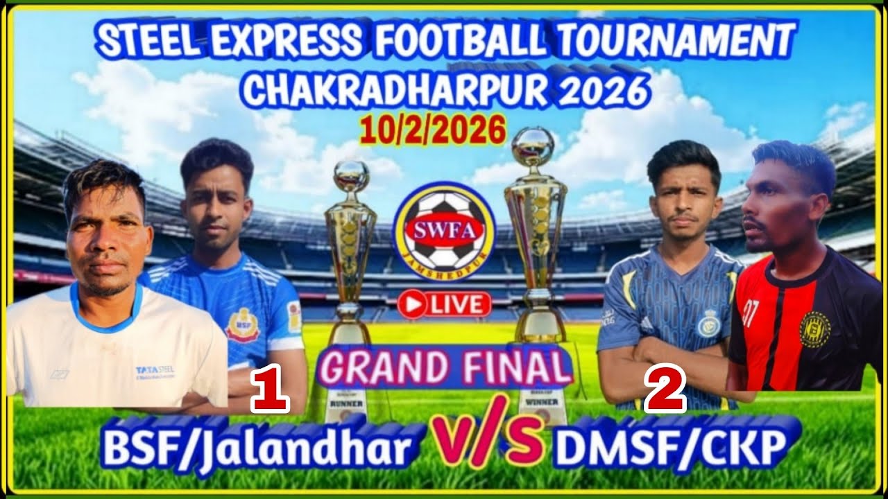DMSF/CKP 🆚 BSF/Jalandhar //  29th All India steel express football 2026 // MEGA final live