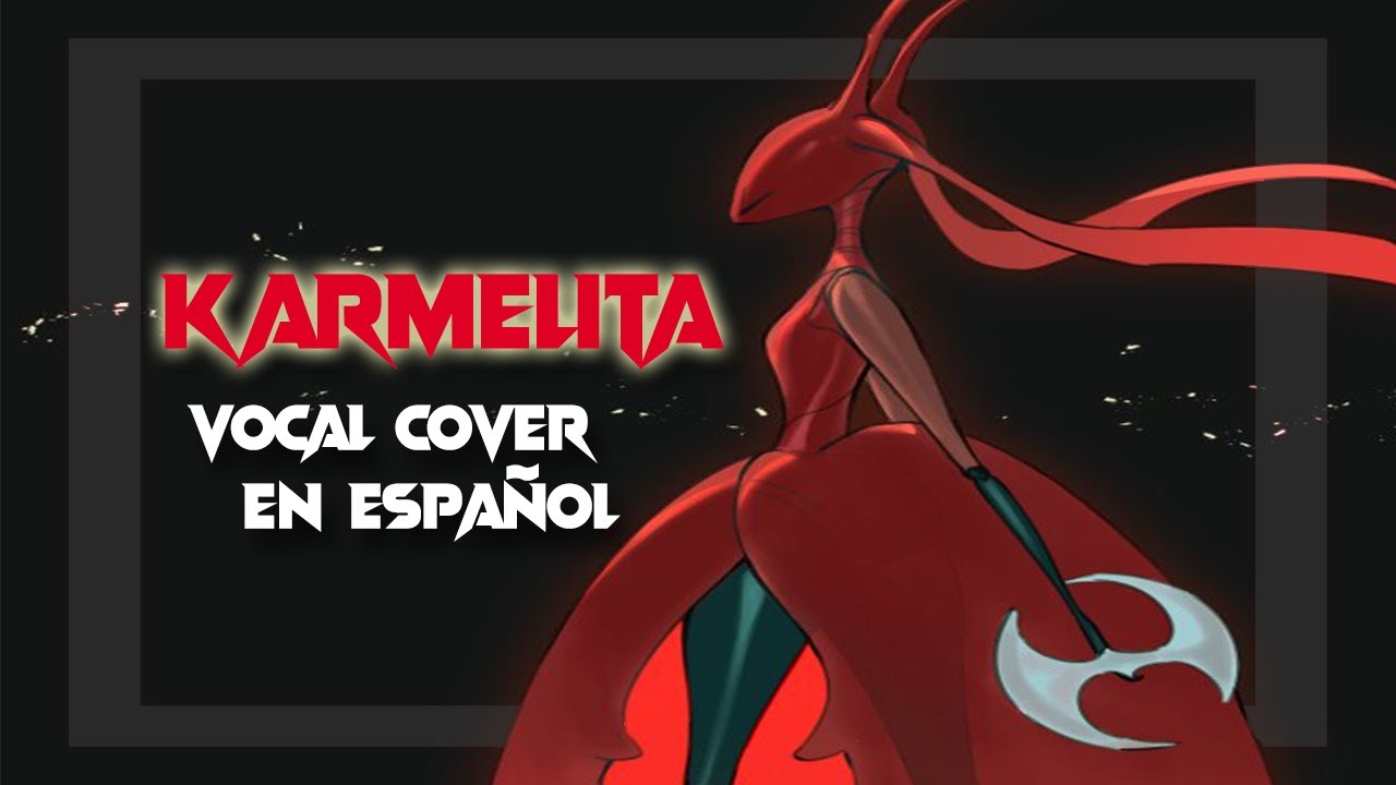 Hollow Knight Silksong - Karmelita (Vocal Cover en Español)