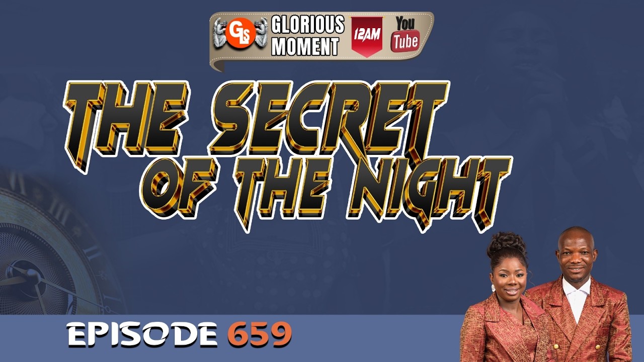 GLORIOUS MOMENT: EPISODE 659 (THE SECRET OF THE NIGHT).