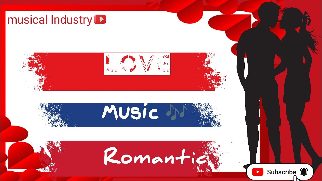 Romantic//Romance//Love Music Songs🎵💞