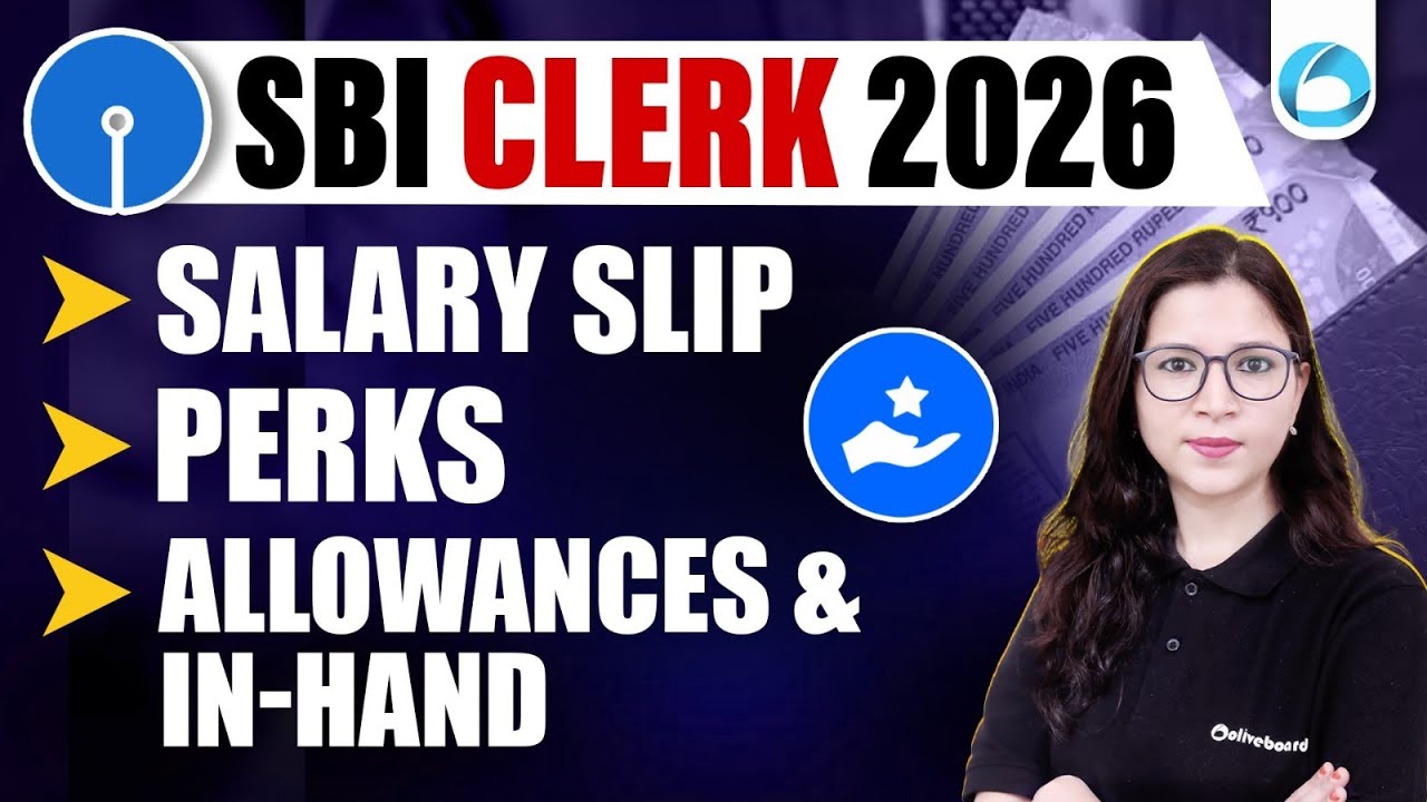SBI Clerk Salary 2026 | Latest Salary Slip, In-Hand Pay & Allowances Explained