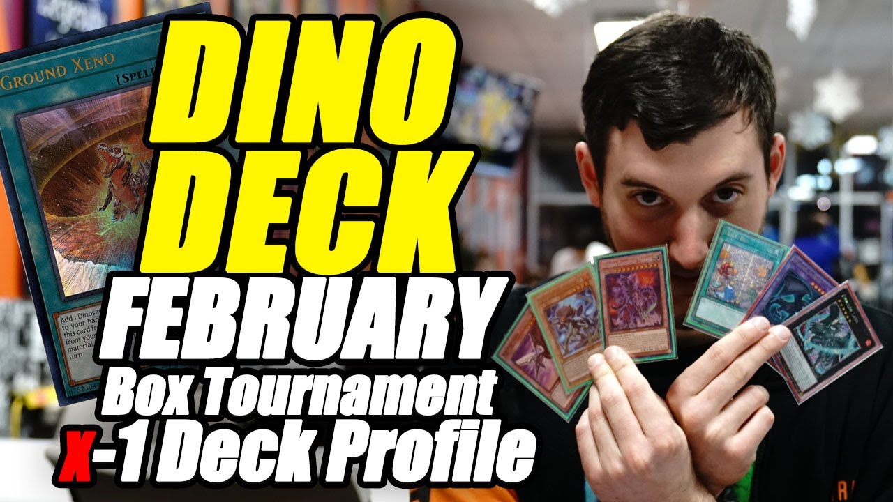 DINOSAUR Deck Profile Yu-Gi-Oh! Box Tournament Top | X-1 @mr.smooth465 Dino Deck | February 2024