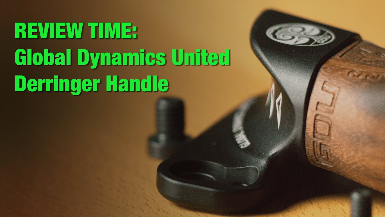 #REVIEW: The #GDU Derringer Handle