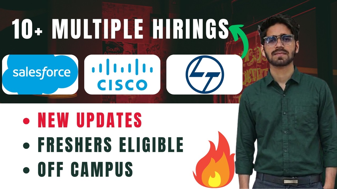 Salesforce , L&T ,  Cisco , Oracle Fresher Hiring Announced | Internship Opportunity | Mufid Academy