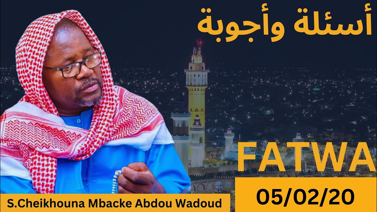Tontu Laaj | Questions et Réponses || Serigne Cheikhouna Mbacke Abdoul Wadoud 