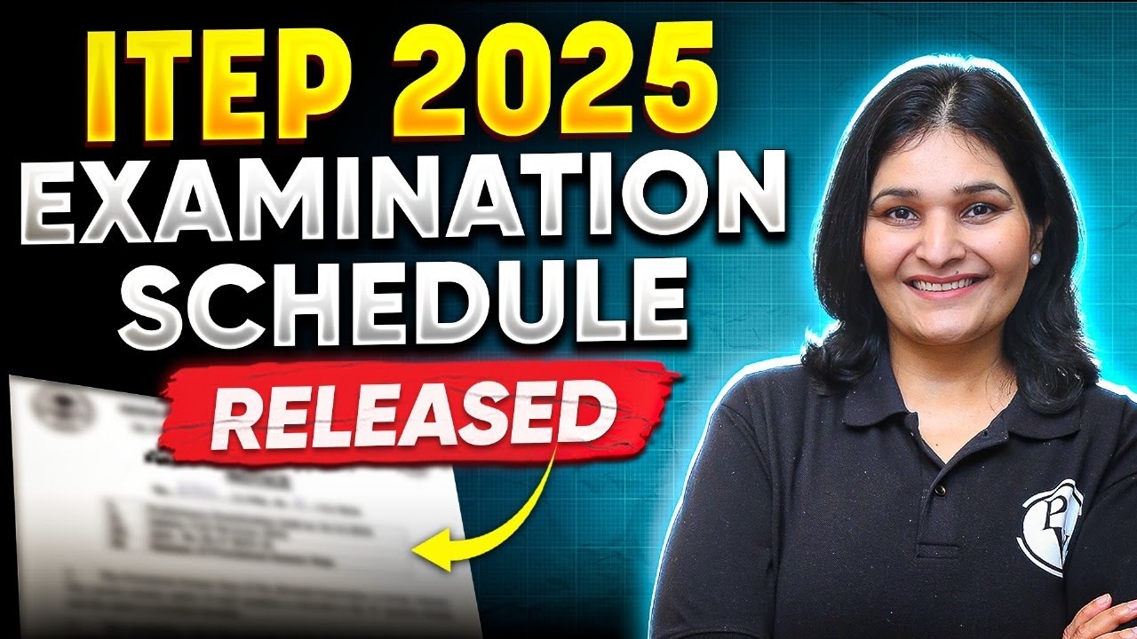 ITEP Latest Update | ITEP 2025 Exam Schedule Released 🔥 | Important Dates & Full Details Inside!