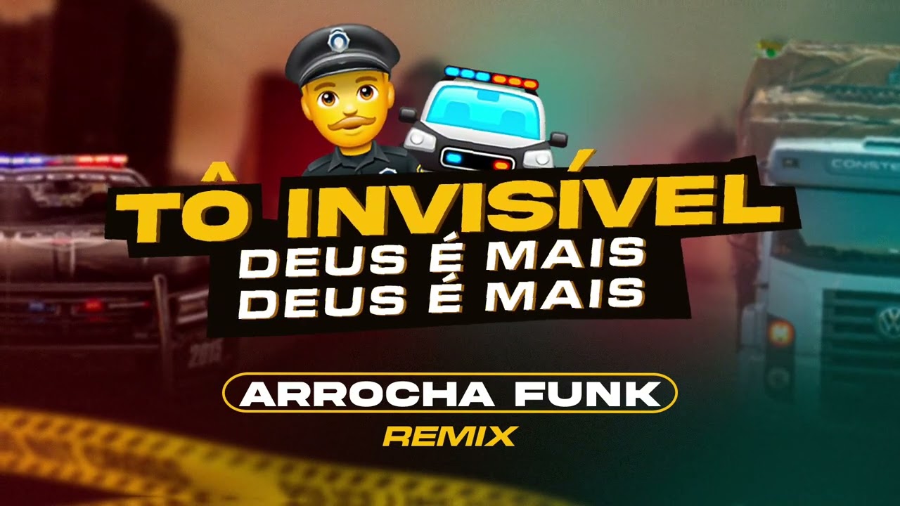 TÔ INVISIVEL - DEUS É MAIS - AROCHA FUNK (RAIONE EXCLUSIVIDADES)