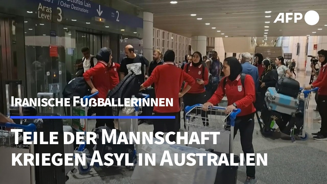 Australien: Iranische Fußballerinnen aus sicherer Unterkunft evakuiert | AFP