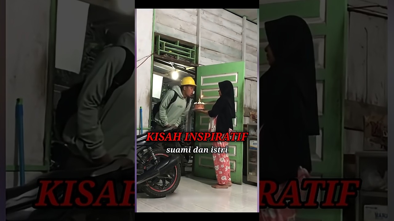 Kisah inspiratif - kebahagiaan dari keluarga kecil (part29)  #ceritainspiratif