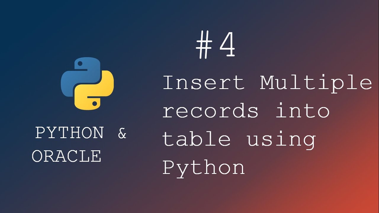 Программирование на Python | Как вставить несколько записей в таблицу базы данных с помощью Python