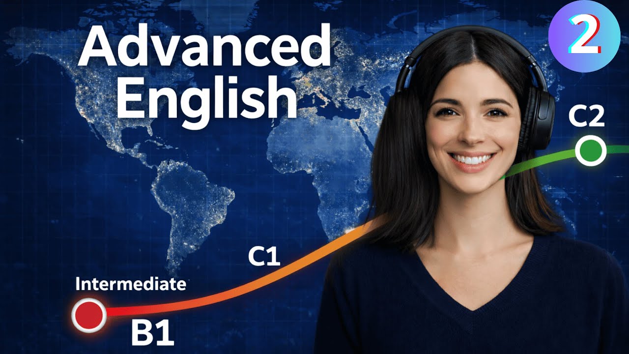Advanced English Listening | Speak Clearly & Confidently (C1–C2) | Episode 2