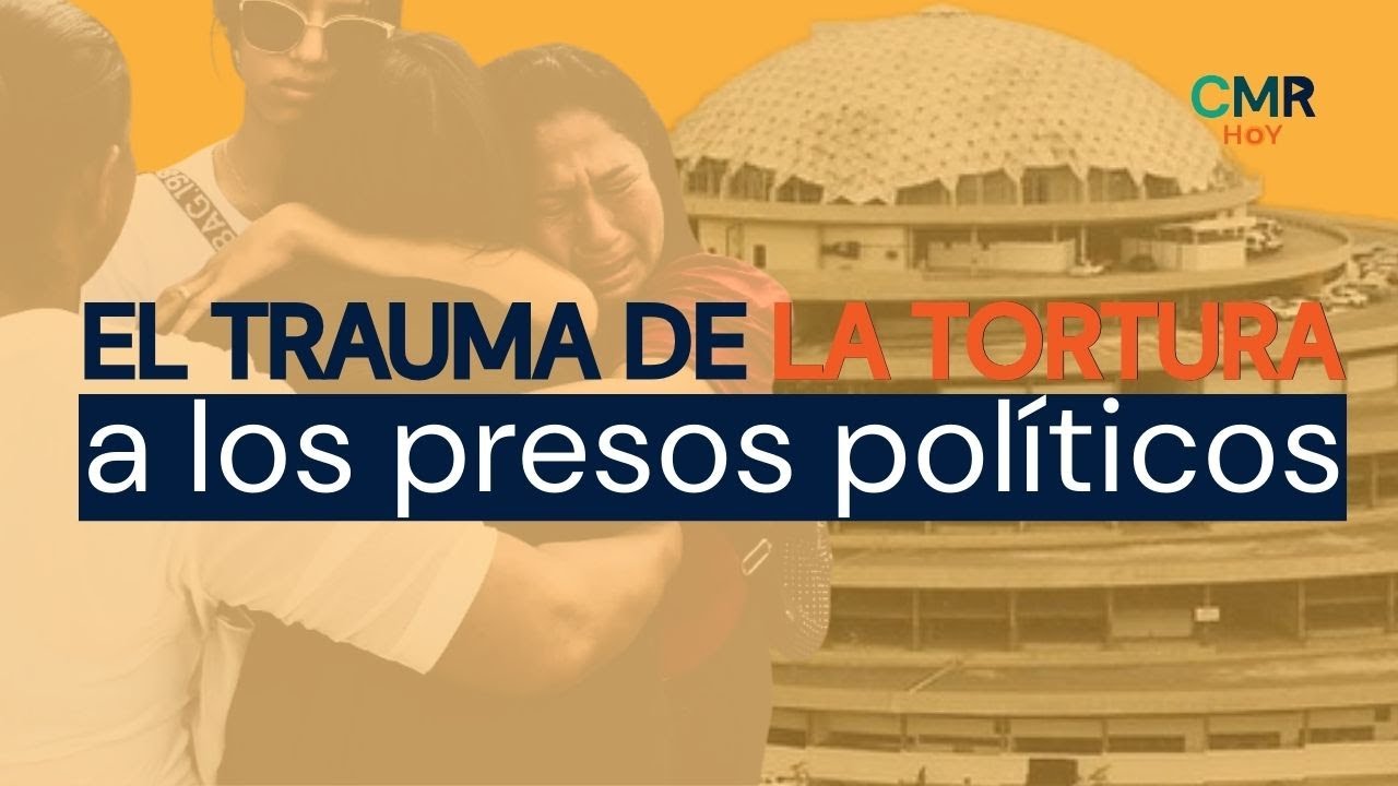 El trauma que dejó la tortura a los presos políticos: ¿Es posible que vuelvan a la normalidad?