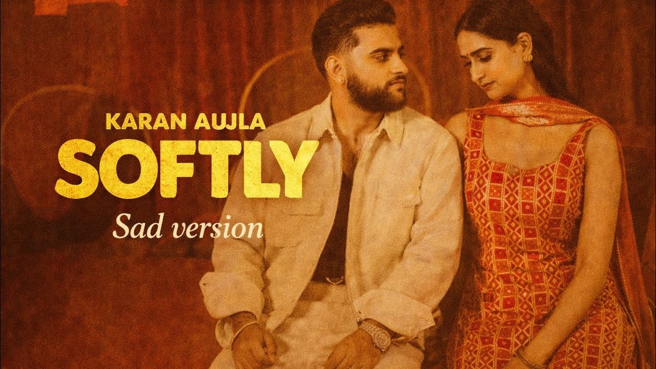 Softly song sad version 😍 l karan aujla | #song #karanaujla #sadsong 