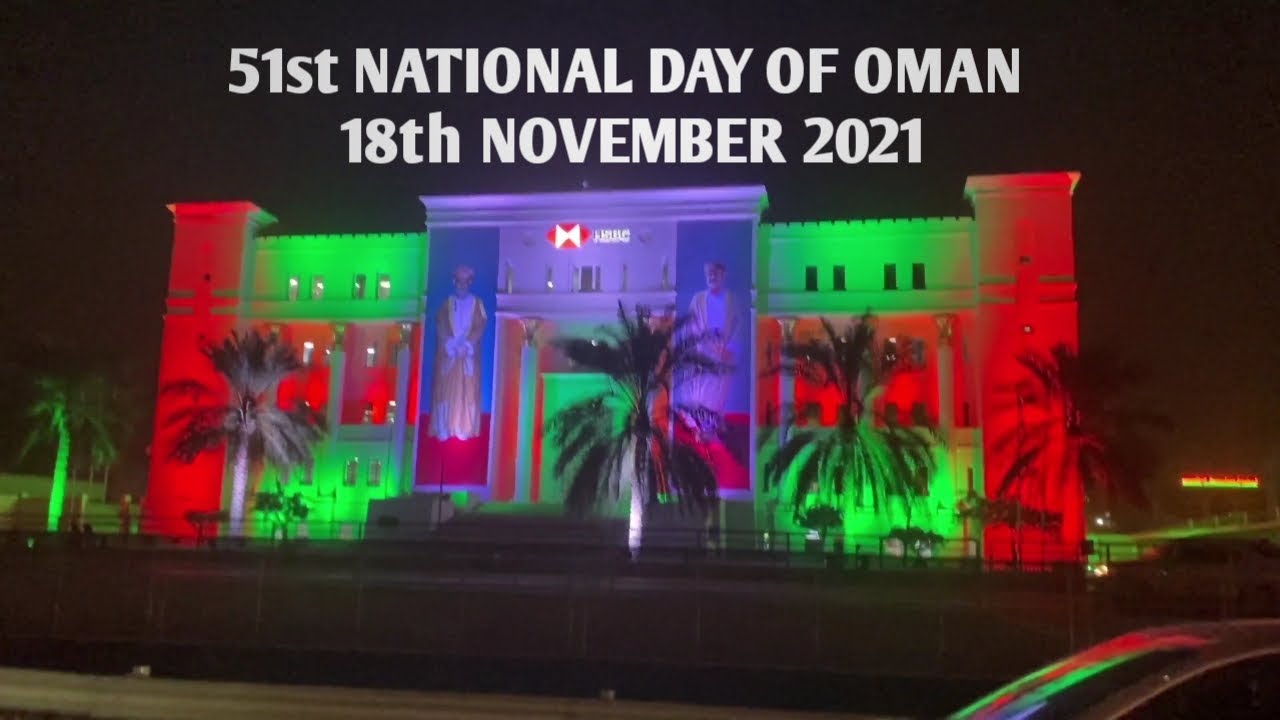 51st National Day OF OMAN 18th November 2021_ 2160p | shafiqanjumchannel | 4k