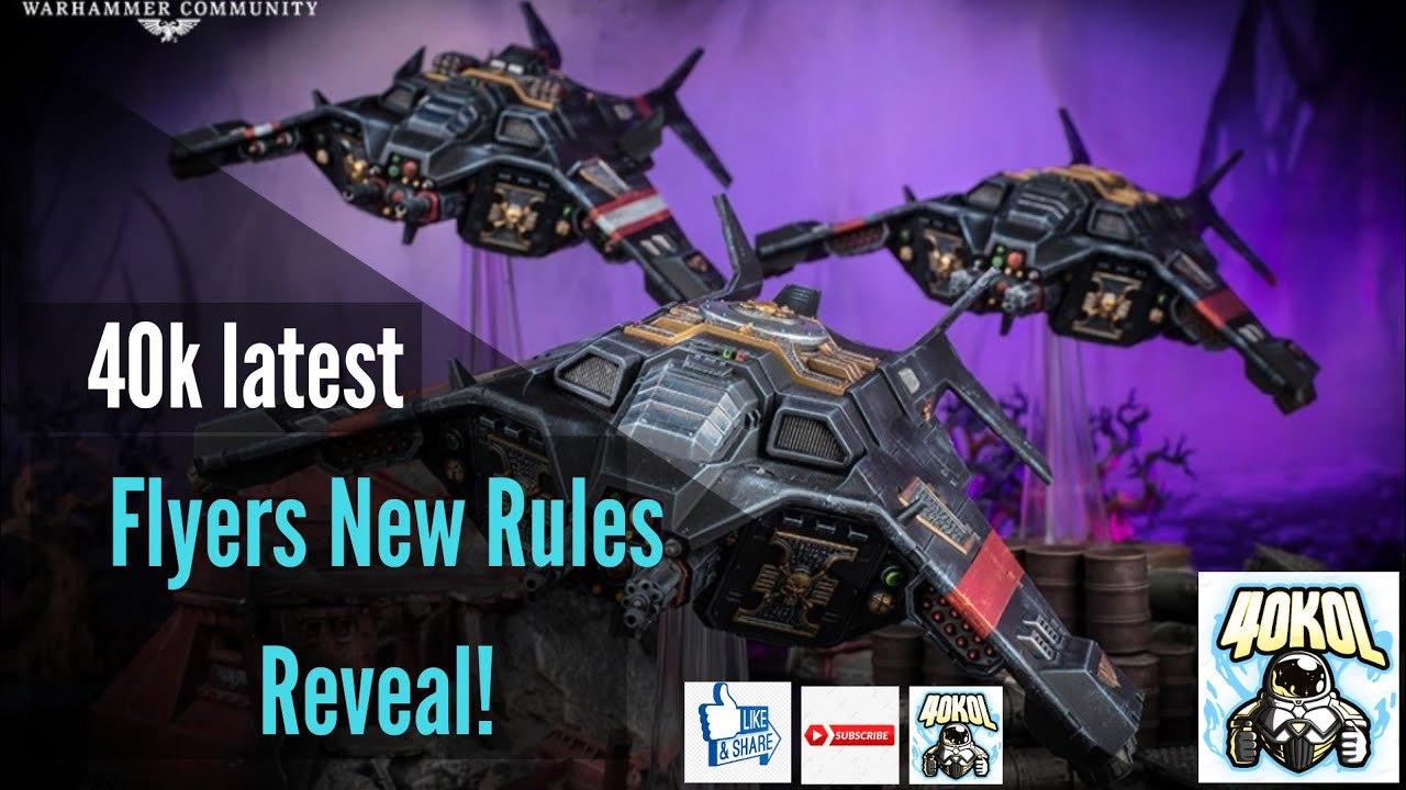 Warhammer 40k News: New Flyers Rules Revealed / 12 June 2020