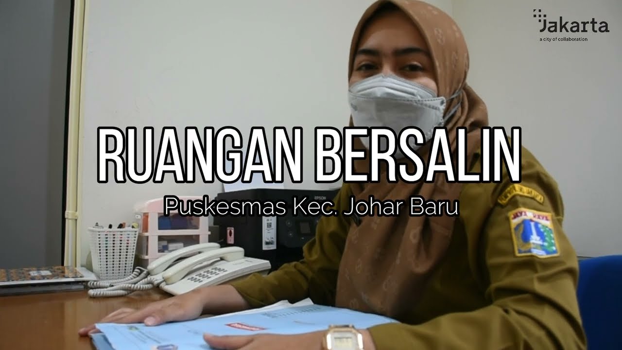 RUANGAN BERSALIN PUSKESMAS KECAMATAN JOHAR BARU