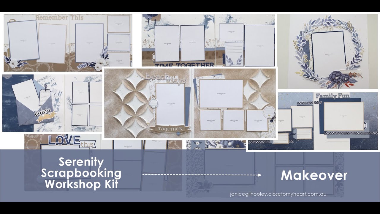 Serenity Scrapbooking Workshop Kit Makeover