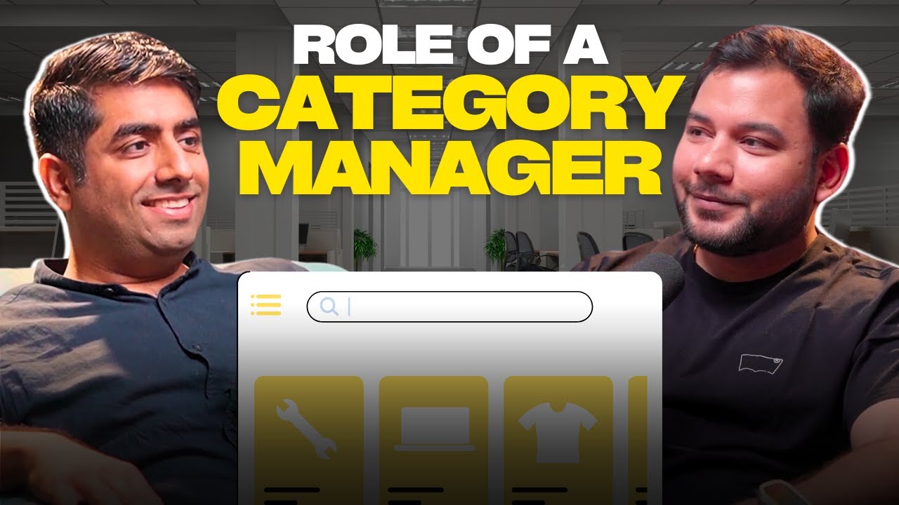 Role of a Category Manager ft. Ankur Seth | GrowthCast Clips