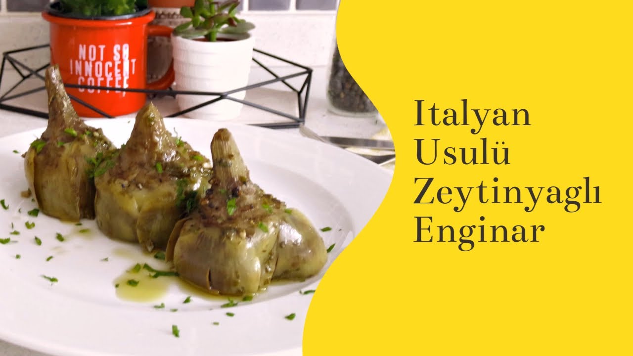 NEFİS İTALYAN USULÜ ZEYTİNYAĞLI ENGİNAR TARİFİ | YEMEK TARİFİ