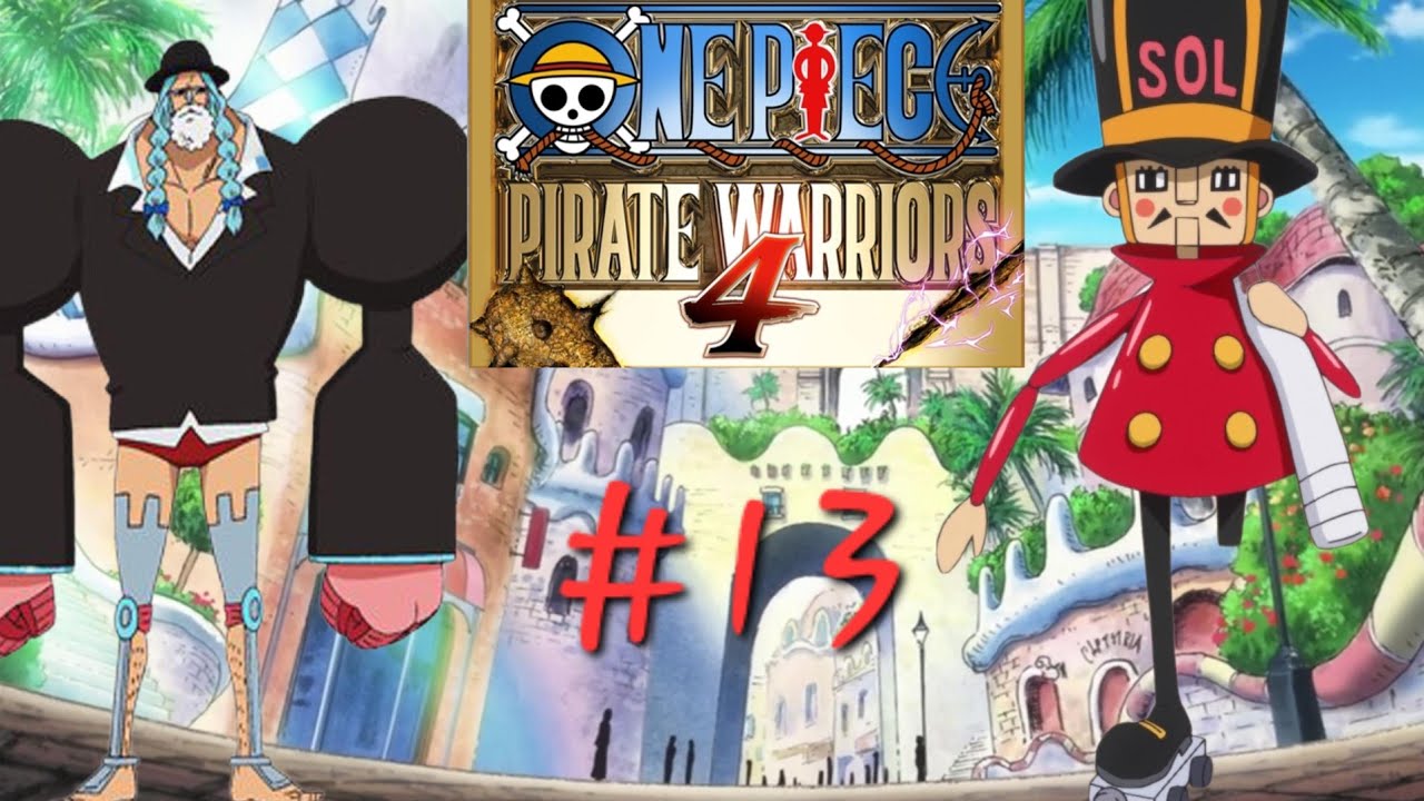 Ankunft in Dress Rosa mit Franky (One Piece Pirate Warriors 4 Part 13)