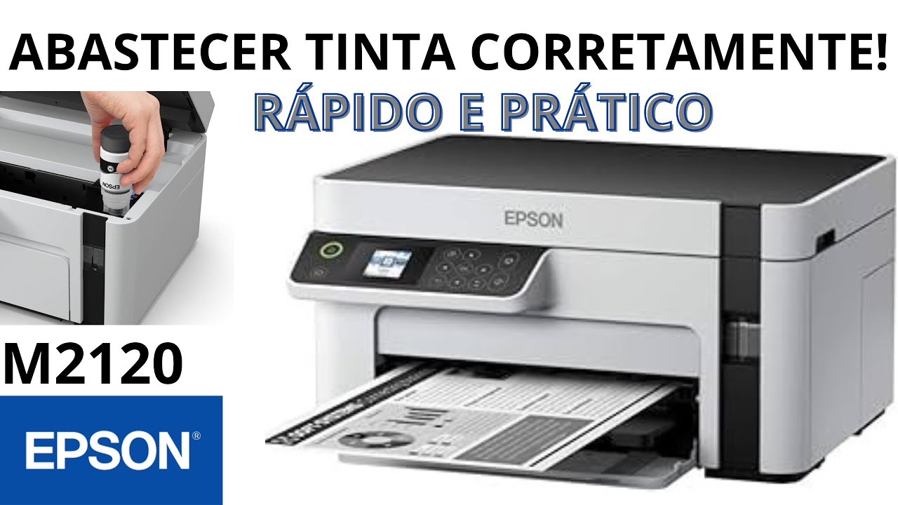 🏆 COMO CARREGAR A TINTA IMPRESSORA EPSON M2120