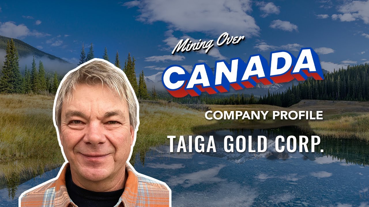 Profiling Michael Labach and Taiga Gold (CSE:TGC) | Mining Over Canada