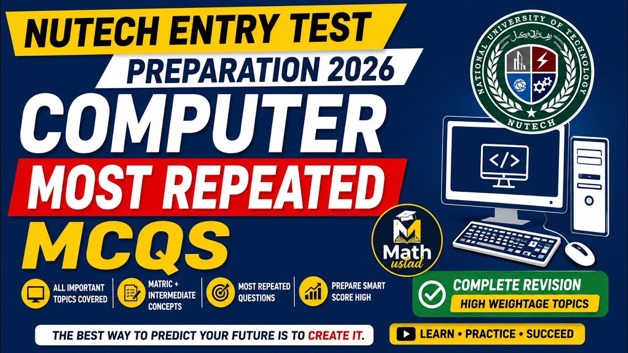 NUTECH Entry Test 2026 | Most Repeated Computer MCQs | Complete Computer Science Revision (Matric +
