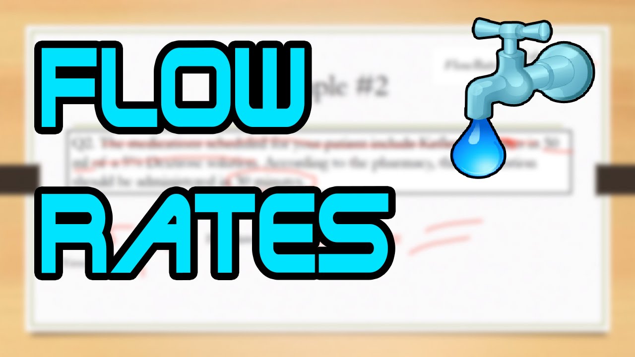 How To Calculate IV Flow Rates