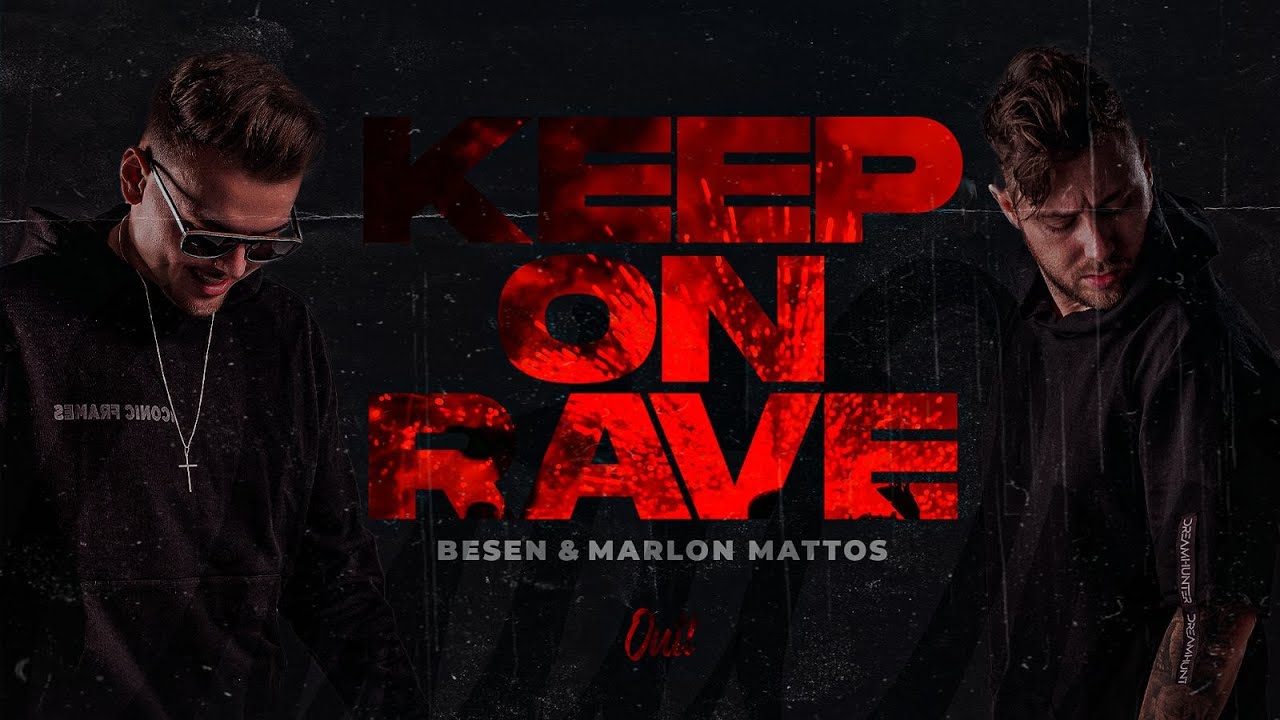 KEEP ON RAVE (BESEN, MARLON MATTOS)
