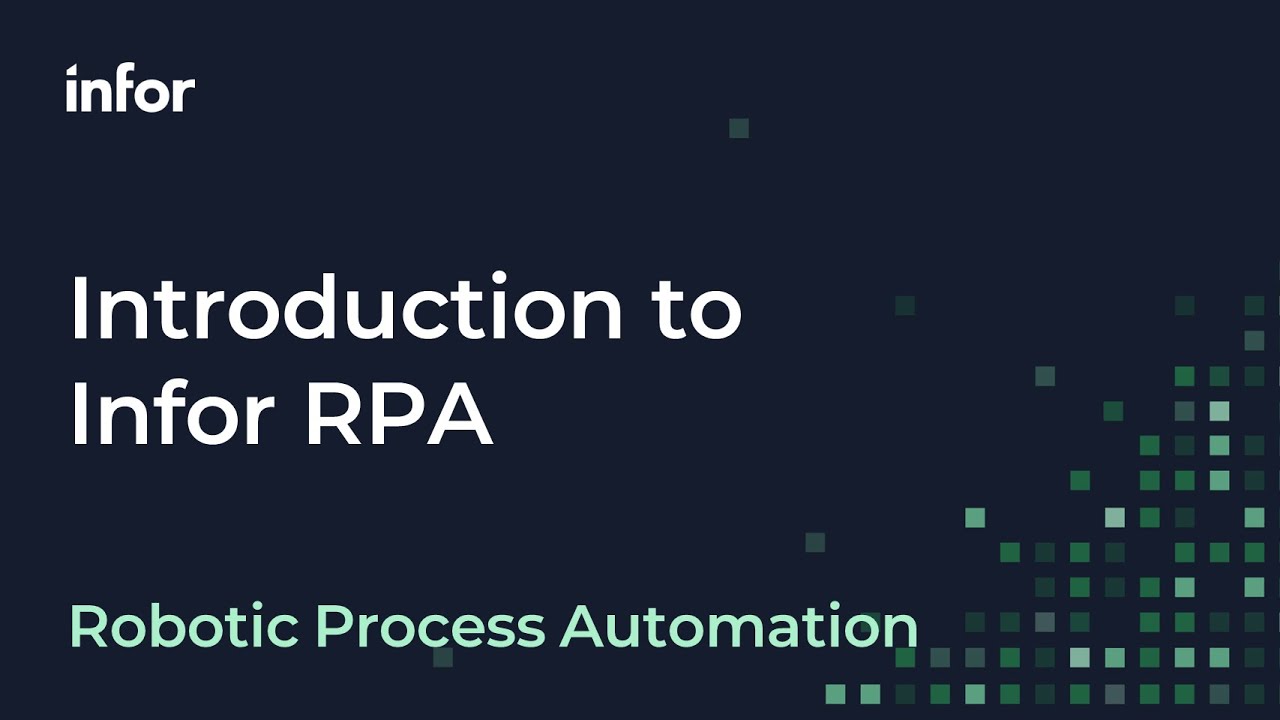 Efficiency Redefined with Infor Robotic Process Automation