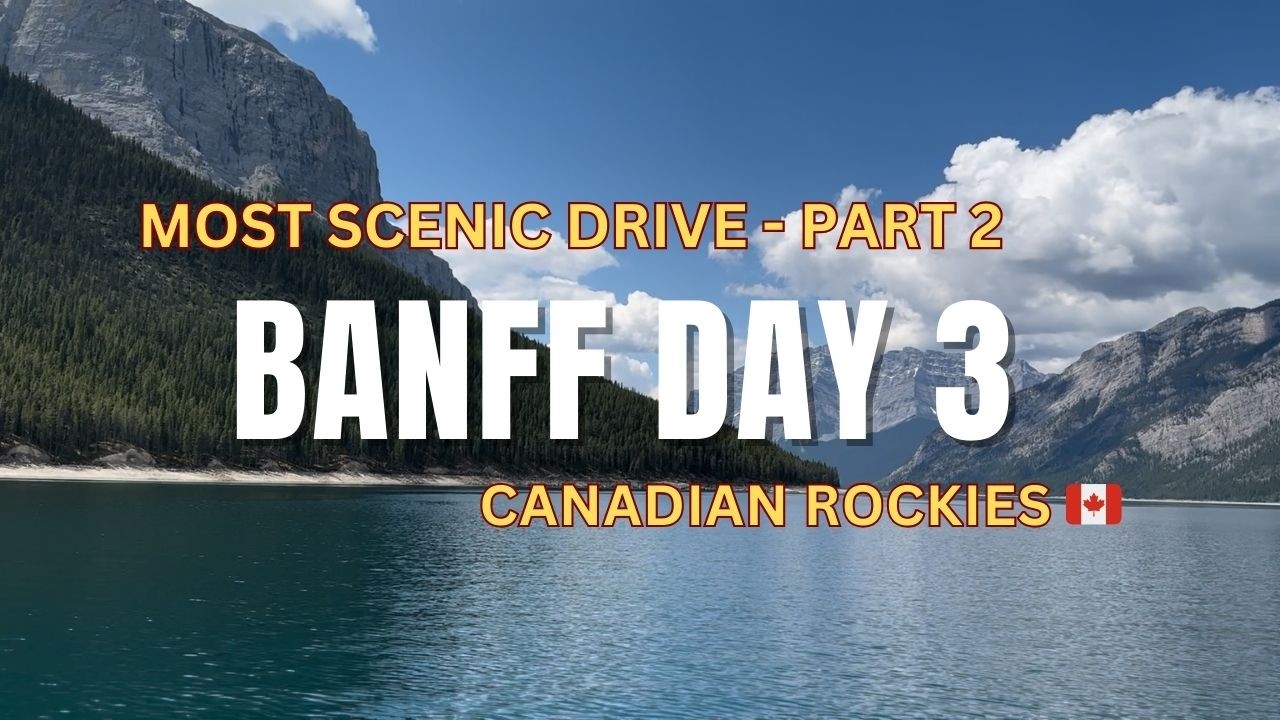 BANFF DAY 3 | Lake Minnewanka Boat Ride & Banff Gondola to Sulphur Mountain | Canadian Rockies