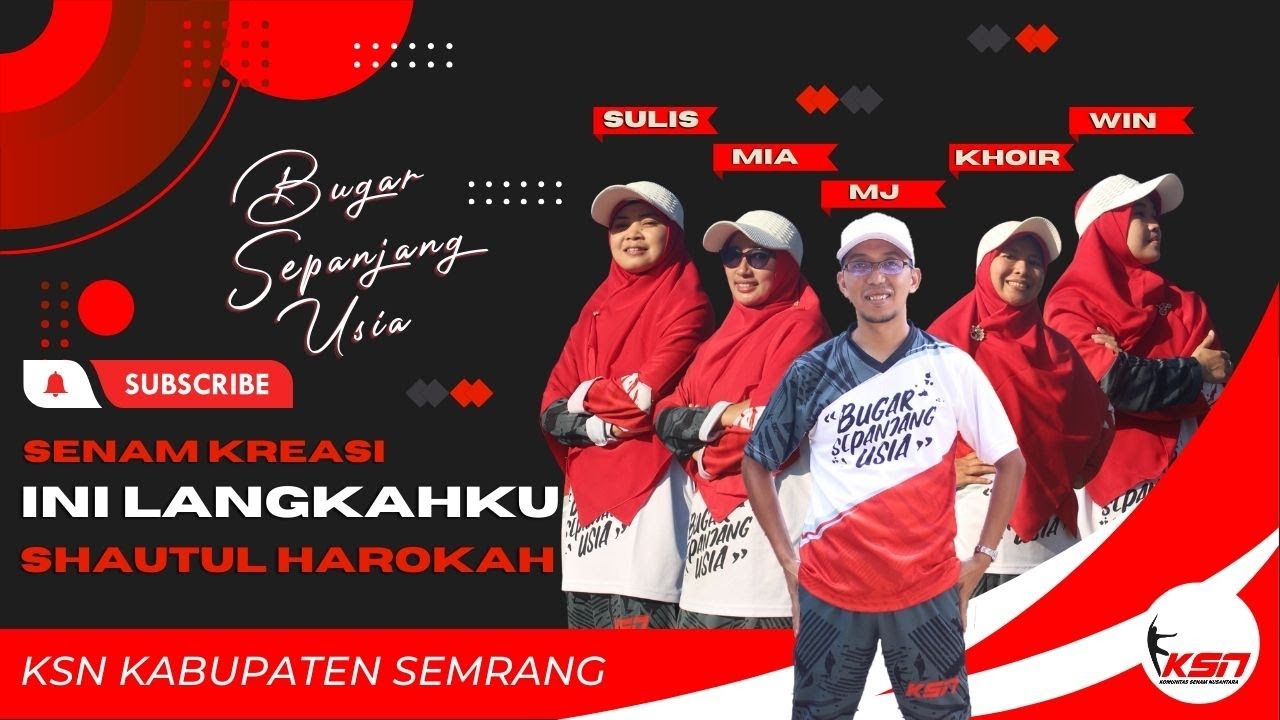 SENAM KREASI INI LANGKAHKU | Choreo Mj Alfarisi | KSN Kab Semarang